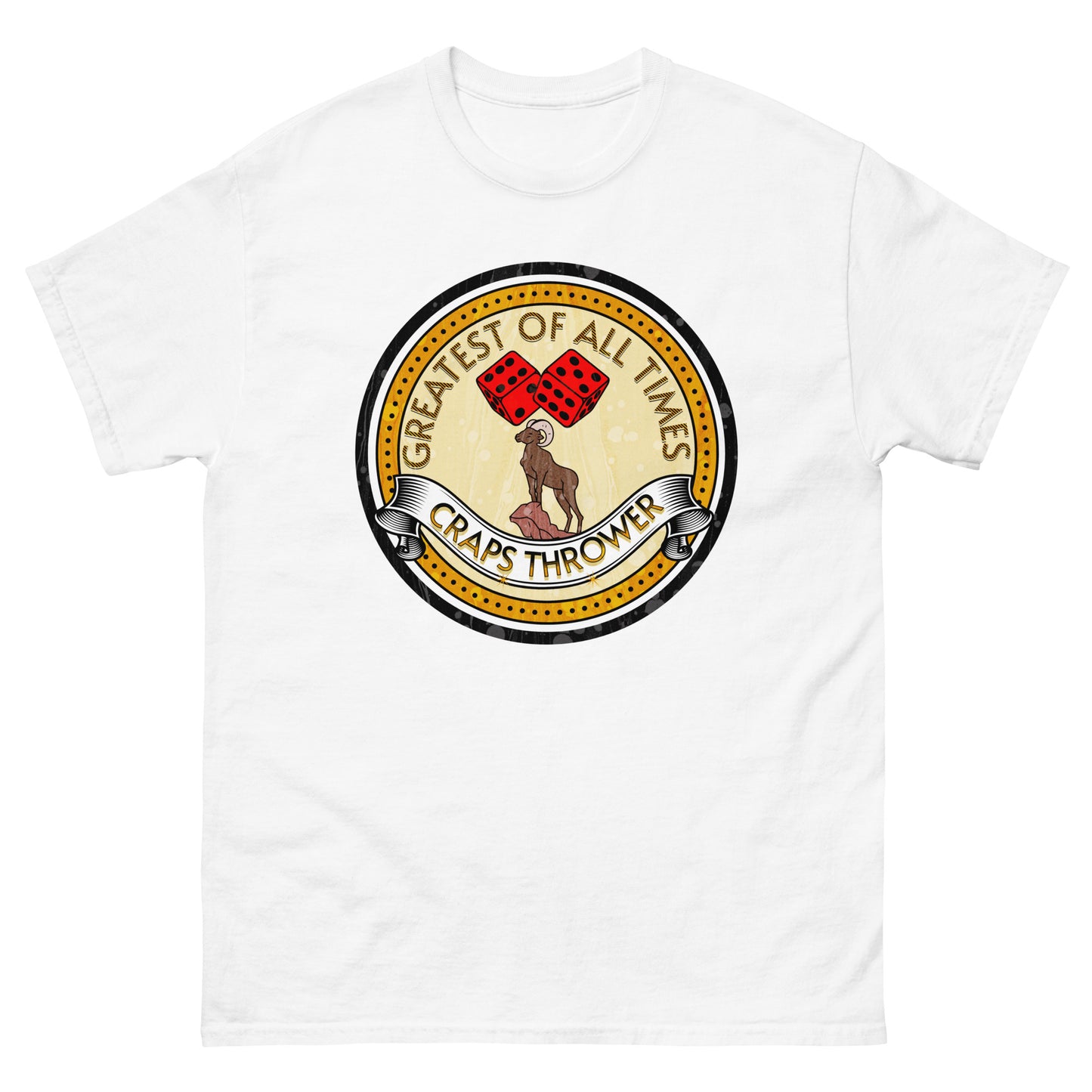 Greatest of all time craps thrower craps and dice shirt