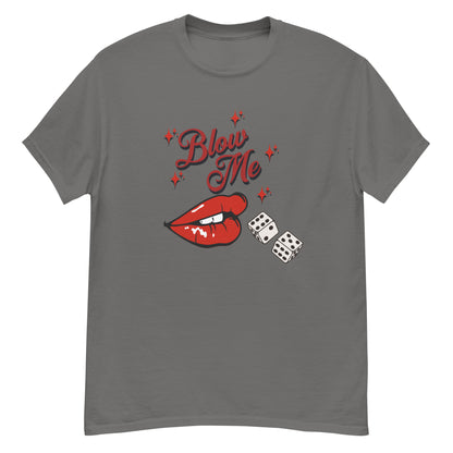 Blow me craps dice shirt