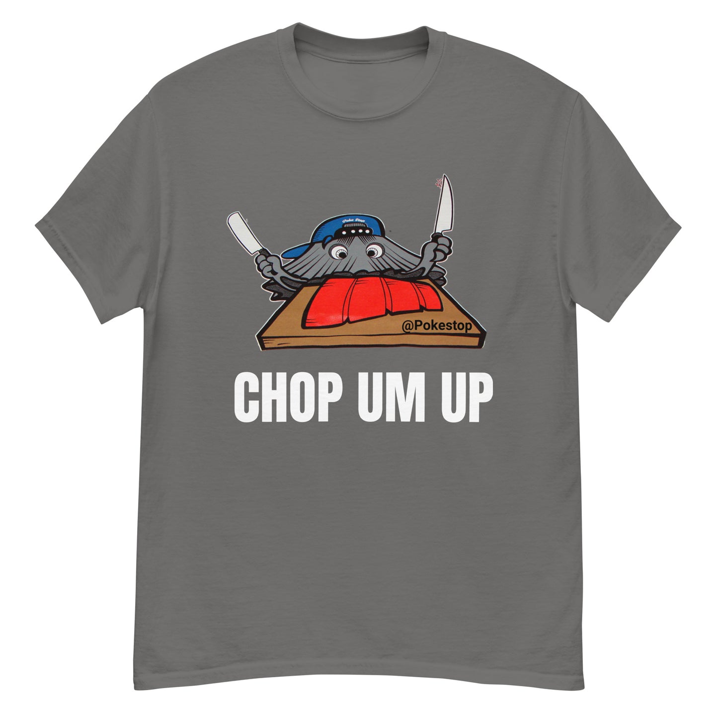 Chop Um Up