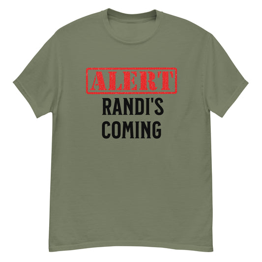 Alert Randis coming craps dice shirt